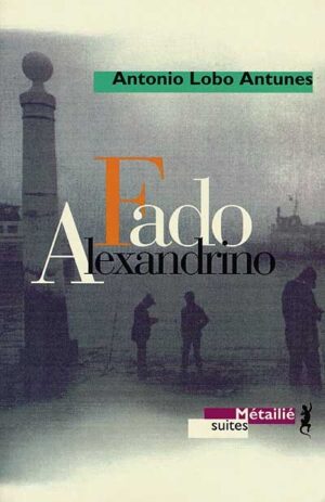 Fado Alexandrino (en français)