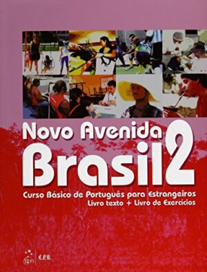 Novo Avenida Brasil 2. Curso básico de português para estrangeiros [+ versão audio]