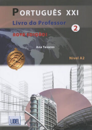 Português XXI [2]. Livro do professor. Nova edição