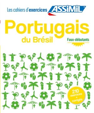 Portugais du Brésil: faux-débutants - Assimil