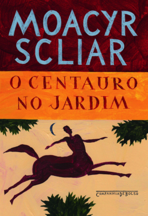O Centauro no jardim