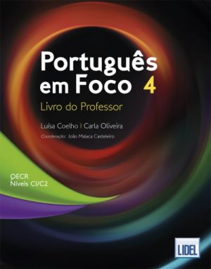 Português em foco 4. Livro do professor