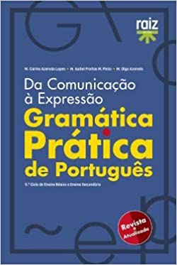 Gramática Prática de Português - 3.º Ciclo do Ensino Básico e Ensino Secundário
