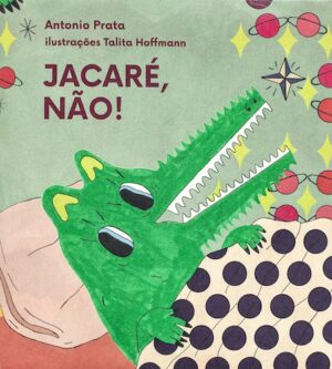 Jacaré, não !