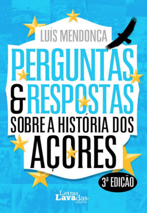 Perguntas & Respostas sobre a História dos Açores