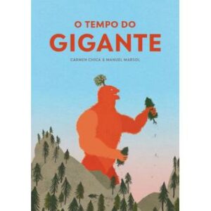 O tempo do gigante