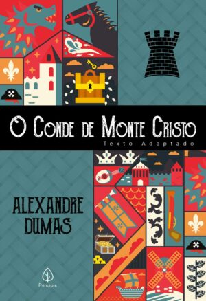 O conde de Monte Cristo: Adaptado para jovens