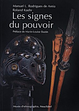 Les signes du pouvoir (collections d'Angola)