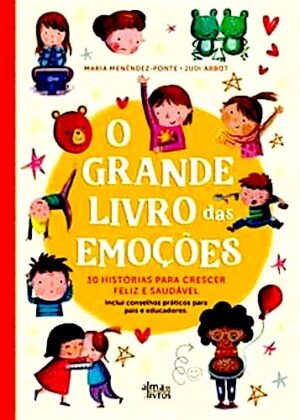 O grande livro das emoções. 30 histórias.