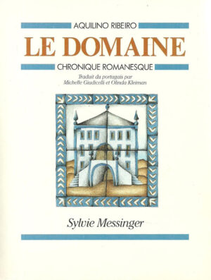 Le domaine [A casa grande de Romarigães]