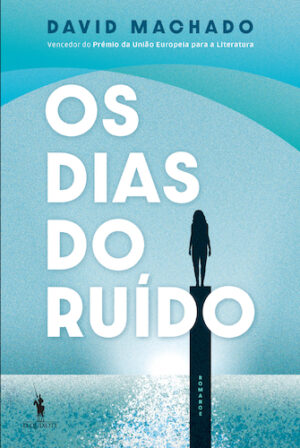 Os Dias do Ruído