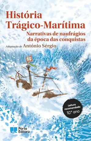 História Trágico-Marítima: Narrativas de naufrágios da época das conquistas