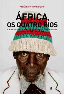 África, os Quatro Rios:  A representação de África através da literatura de viagens europeia e norte-americana