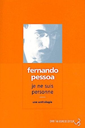 Je ne suis personne. Une anthologie (vers et proses)