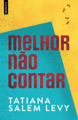 Melhor não Contar
