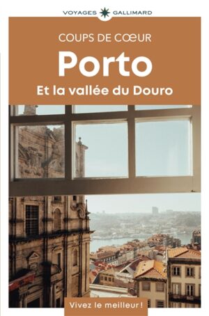 Porto et la vallée du Douro: Coups de coeur