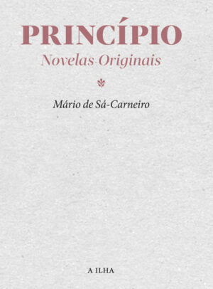 Princípio: novelas originais